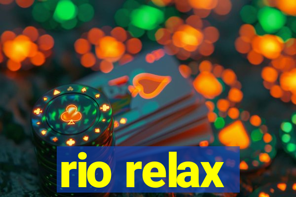 rio relax